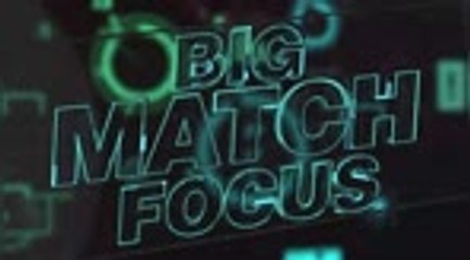 Big Match Focus - PSG v Manchester City