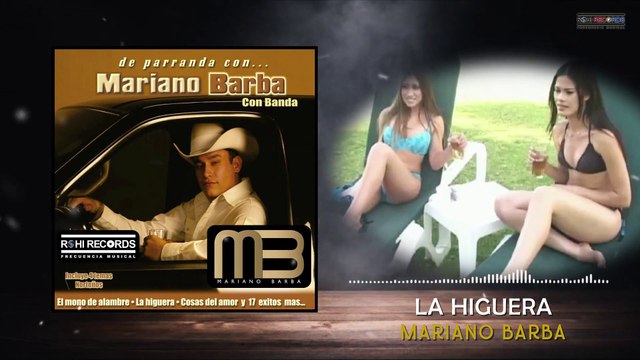 Mariano Barba - La Higuera (VideoLyrics)