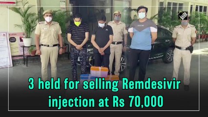 3 held for selling Remdesivir injection at Rs 70, 000 per piece