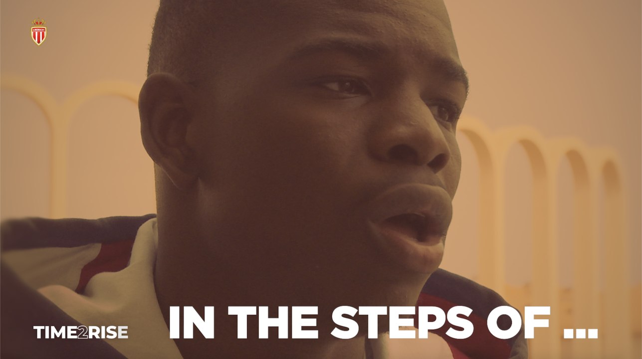 In the steps of... Eliot Matazo - #Time2Rise​​ - AS MONACO