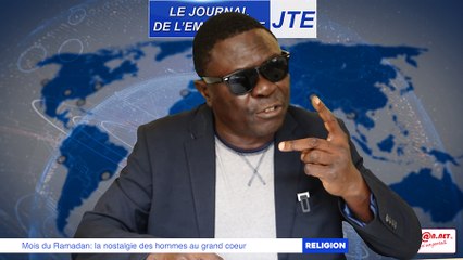 JTE/ Mois du Ramadan: la nostalgie des hommes au grand coeur, rappelle Gbi