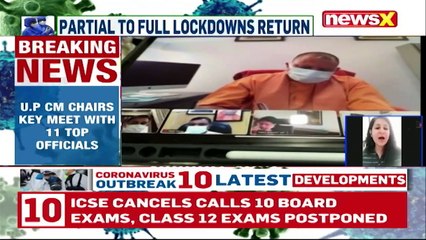 UP CM Chairs Key Meet With Top Officials _ Crucial Meet Over Covid Crisis _ NewsX