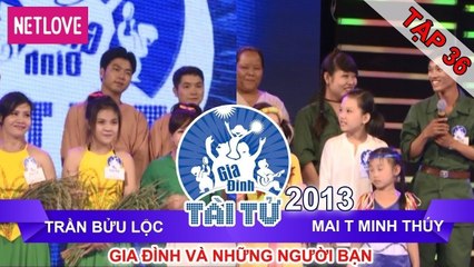 Gia Đình Tài Tử | Mùa 2 - Tập 36: Trần Bửu Lộc vs Mai Thị Minh Thúy