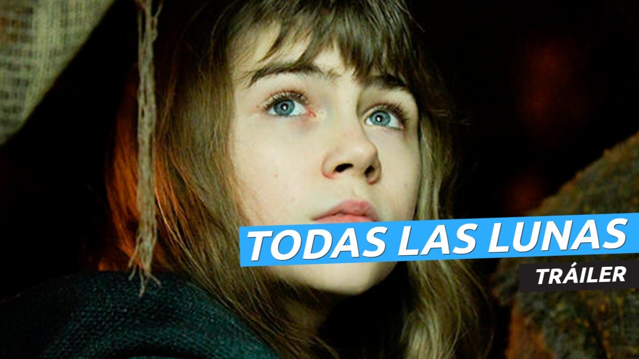 Tráiler de Todas las lunas