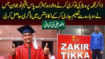 Zakir Tikka Per Waiter Ki Job Karne Wale Matric Pass Ansar Ali Ne Accounts Ki Degree Hasil Kar Li