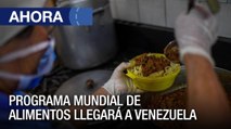Programa mundial de alimentos llegará a Venezuela   Noticias de las regiones - Ahora