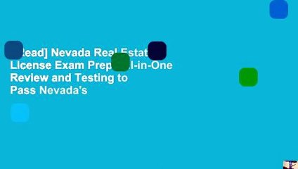 [Read] Nevada Real Estate License Exam Prep: All-in-One Review and Testing to Pass Nevada's