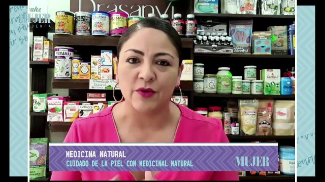 Cuidado de la piel con medicina natural | Mujer - Nex Panamá