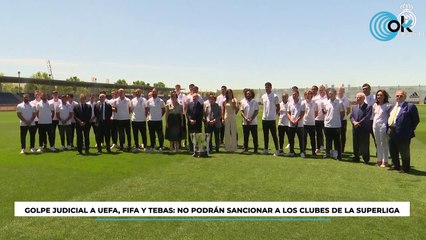 Golpe judicial a UEFA, FIFA y Tebas: no podrán sancionar a los clubes de la Superliga