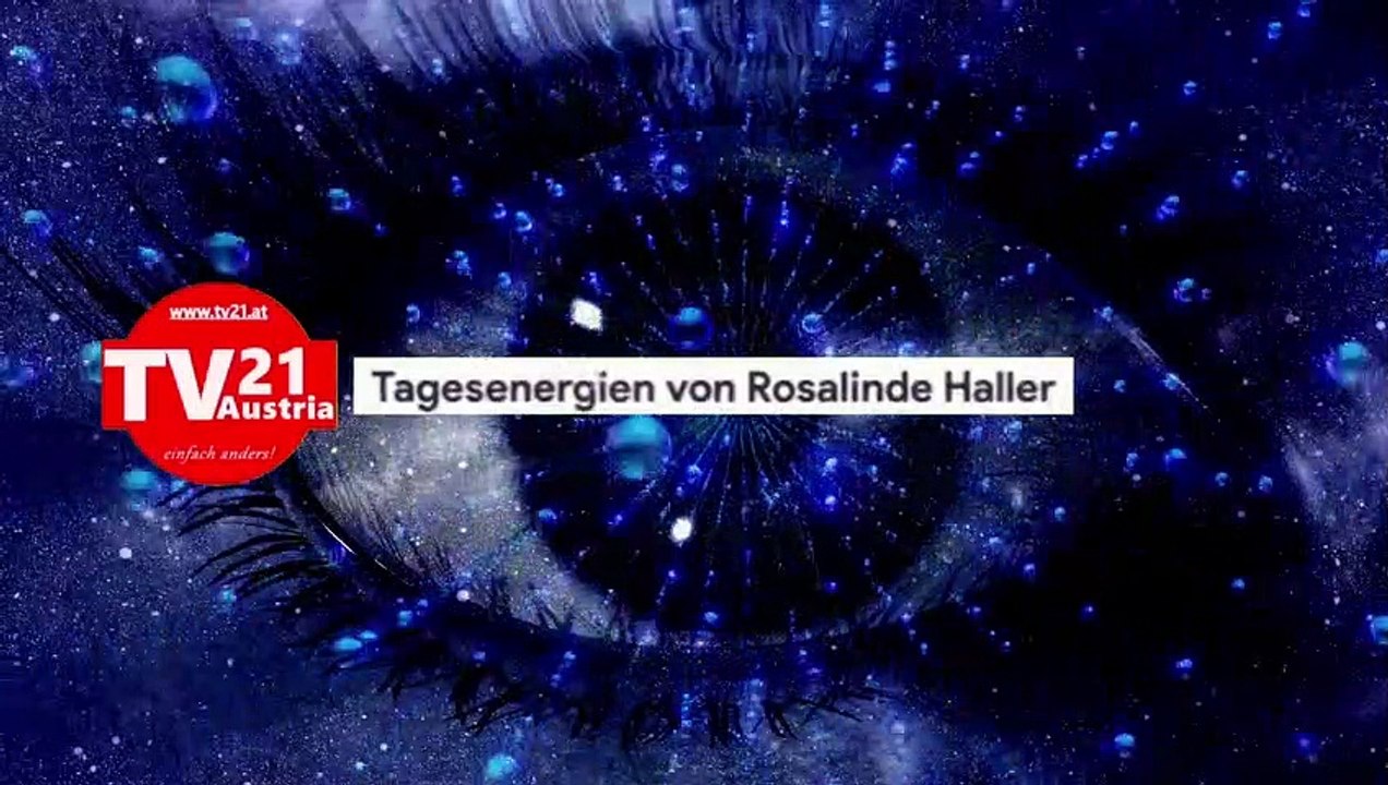 Tagesenergien Mittwoch 21. April 2021 von Rosalinde Haller