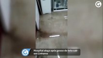 Hospital alaga após gesso de teto cair em Linhares
