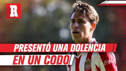 Chicote Calderón, baja para juego contra Monterrey; Jesús Molina, en duda