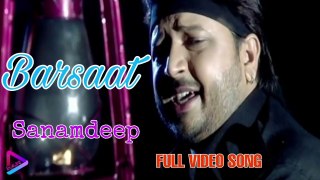 Barsaat | Sanamdeep | FULL VIDEO SONG | ALBUM Gamma Di Saugat | PUNJABI SUPERHIT SAD SONG | S M AUDIO CHANNEL