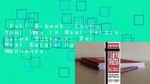 Full E-book  Laugh Your Way to Real Estate Sales Success: For Real Estate Agents, Wannabes,