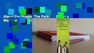 About For Books  The Perks of Being a Wallflower  For Kindle