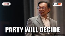 Anwar: PD has my heart, but party will decide if I contest there