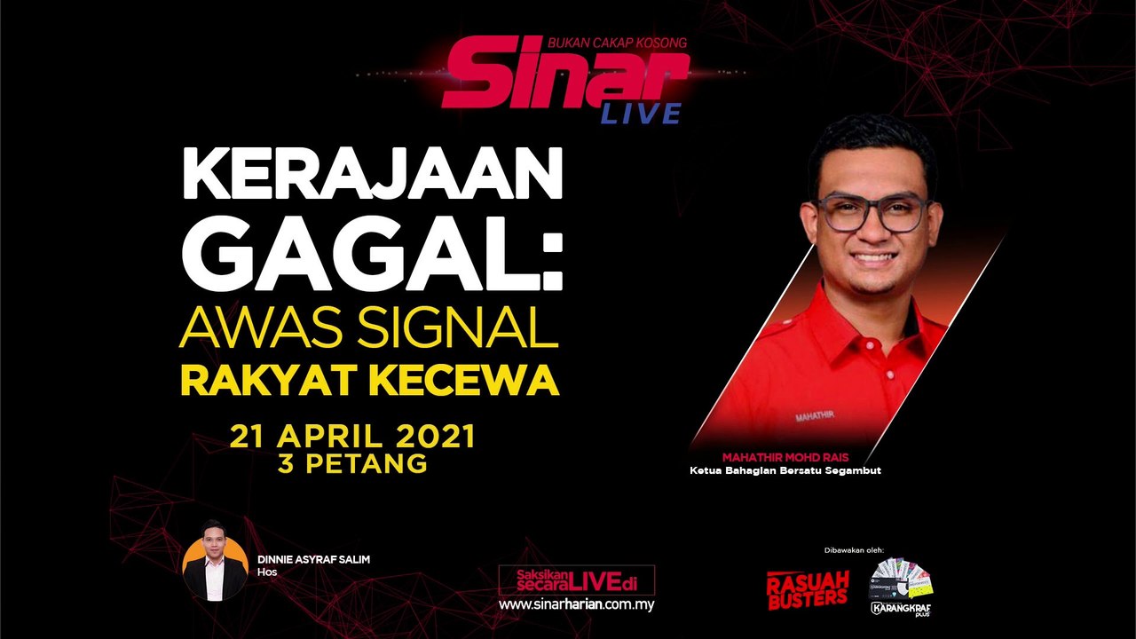 [LIVE] Kerajaan gagal: Awas signal rakyat kecewa (2)