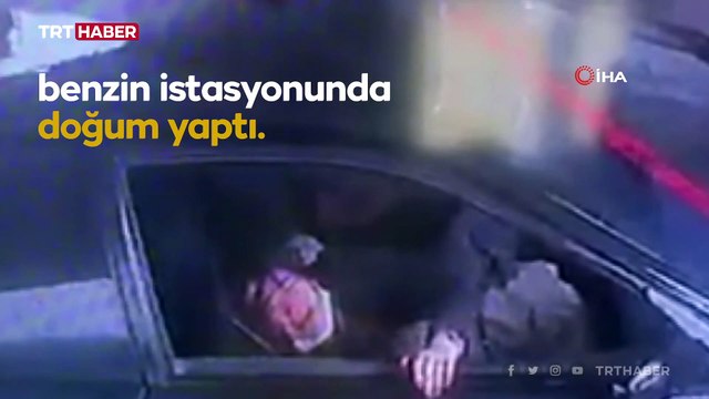 Hastaneye yetişemeyen kadın benzin istasyonunda doğum yaptı