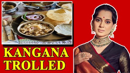 Kangana reacts on being trolled for posting pic of 'prasadam thali' with onions