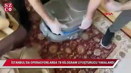 İstanbul'da operasyonlarda 78 kilogram uyuşturucu yakalandı