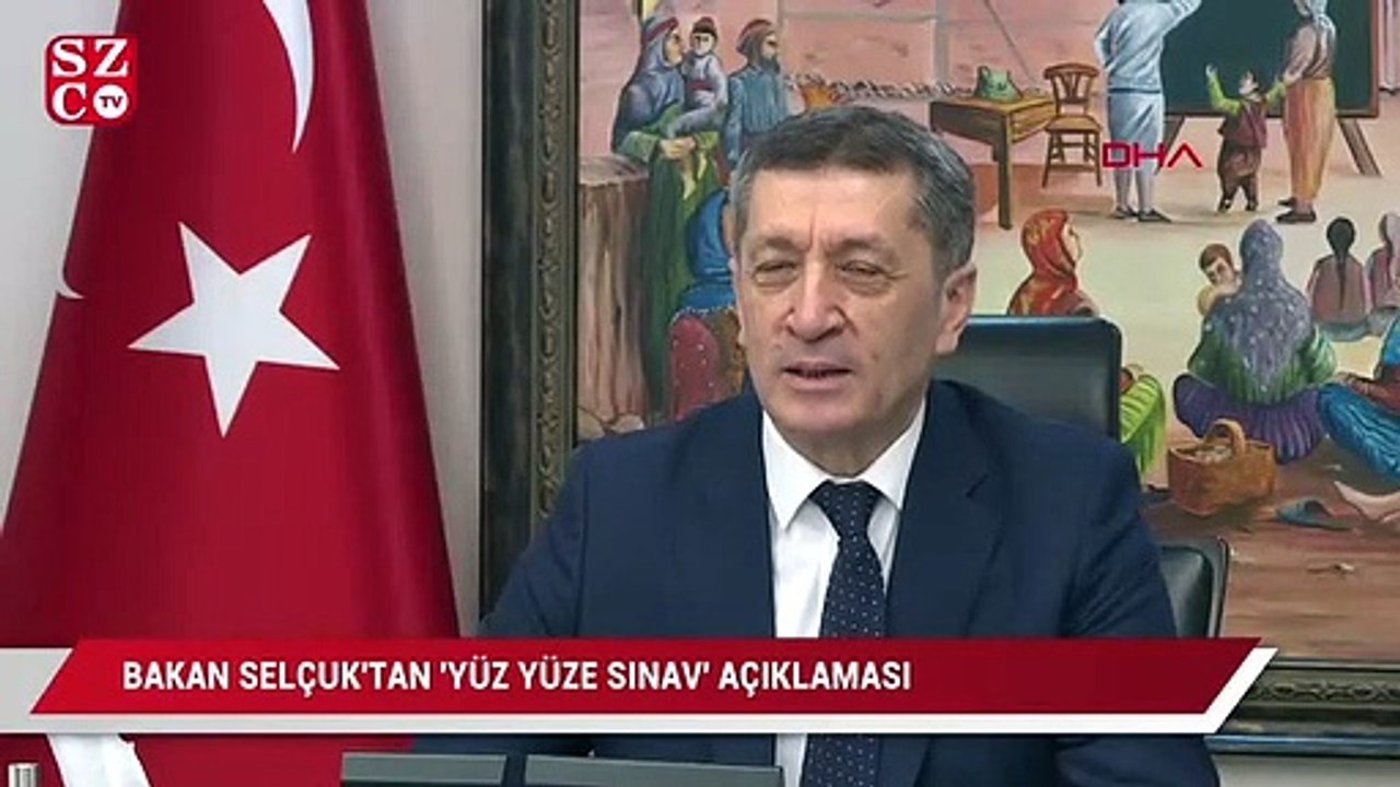 Bakan Selçuk'tan 'Yüz Yüze Sınav' açıklaması