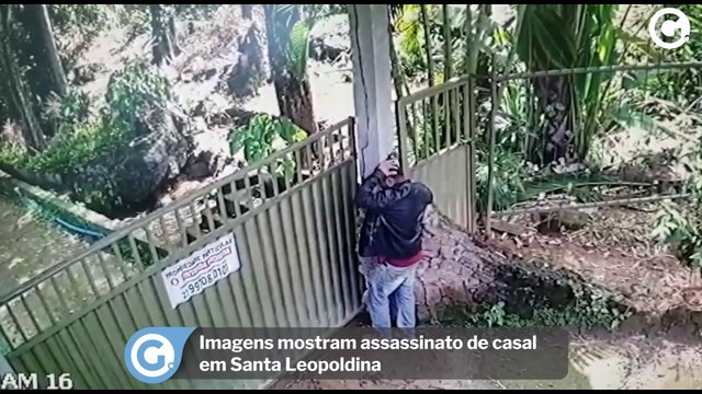 Imagens mostram assassinato de casal em Santa Leopoldina