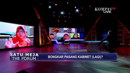 Bongkar Pasang Kabinet (Lagi) - SATU MEJA (2)