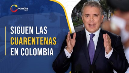 Cómo serán las cuarentenas en Bogotá, Medellín, Barranquilla y Santa Marta