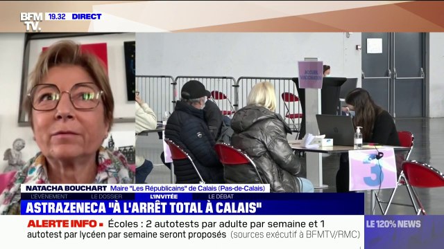 Nathalie Bouchart, maire LR de Calais sur le vaccin AstraZeneca: Les messages ne sont pas clairs et il y a une réserve des citoyens