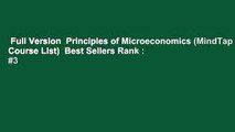 Full Version  Principles of Microeconomics (MindTap Course List)  Best Sellers Rank : #3