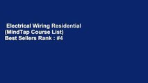 Electrical Wiring Residential (MindTap Course List)  Best Sellers Rank : #4