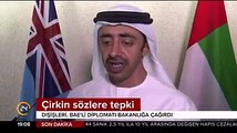 BAE maslahatgüzarı Dışişleri Bakanlığı'na çağrıldı