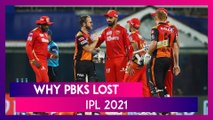 Punjab vs Hyderabad IPL 2021: 3 Reasons Why Punjab Lost