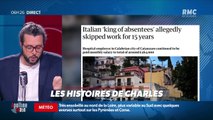 « Les 3 histoires de Charles Magnien » : Un Italien a touché son salaire depuis 15 ans en étant absent, la reine Elizabeth II a fêté ses 95 ans hier et ses cadeaux les plus fous - 22/04