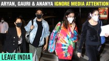 Aryan Khan, Gauri Khan, Ananya And Her Mom Leave India | Avoid Paparazzi Attention