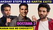 Dostana 2 | Karan Johar REQUESTS AKshay Kumar For Help After Kartik Aaryan's Exit!