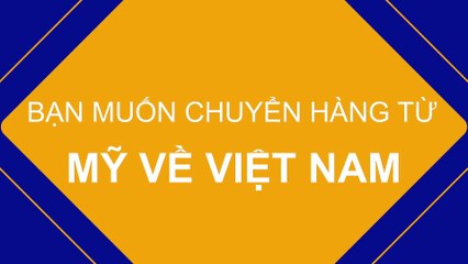 ShiphangUSA.com - Dịch vụ ship hàng Mỹ về Việt Nam giá rẻ