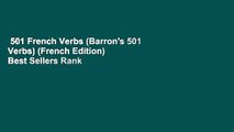501 French Verbs (Barron's 501 Verbs) (French Edition)  Best Sellers Rank : #4