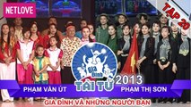 Gia Đình Tài Tử | Mùa 2 - Tập 20: Phạm Văn Út - Phạm Thị Sơn