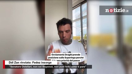 Ddl Zan rinviato, Fedez contro Ostellari: "Non sei Beyoncé, non puoi fare quello che vuoi"