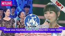 Gia Đình Tài Tử | Mùa 2 - Tập 01: Văn Phương - Ánh Trang