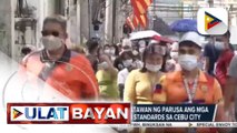 Mayor Labella, nais pa ring patawan ng parusa ang mga lalabag sa minimum health standards sa Cebu City