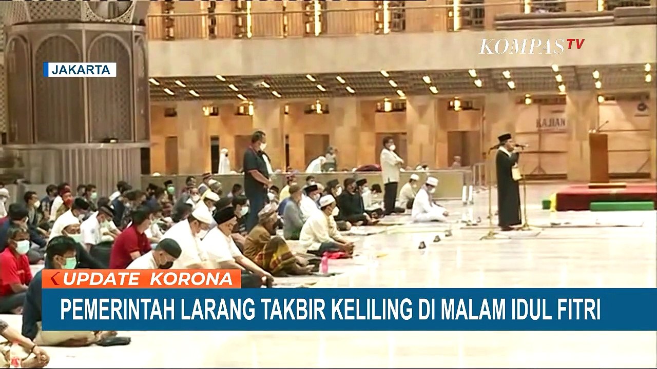 Pemerintah Larang Takbiran Keliling di Malam Idul Fitri