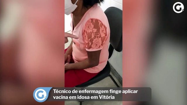 Técnico de enfermagem finge aplicar vacina em idosa em Vitória