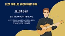 Reza por las vocaciones con Aleteia