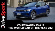 Volkswagen ID.4 Is The World Car Of The Year 2021 | First EV From VW To Win WCOTY