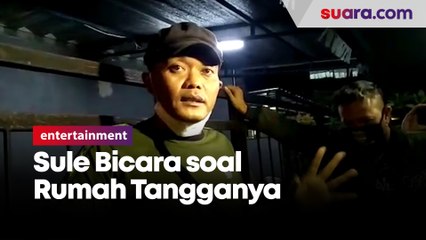 Sule Ungkap Kronologis Nathalie Holscher Keluar dari Rumah