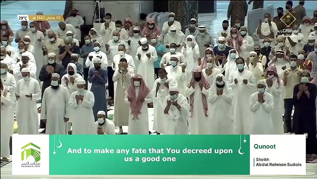 English- Qunoot 4th Ramadan 1442 Makkah Witr Sheikh Sudais