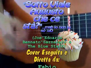 ''Sotto viale Augusto che ce stà'' suonata da Fab10 Parrinello born 12 may 1978 in Carpi Modena ITALY Live_486