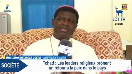 Les leaders religieux prônent un retour à la paix au Tchad